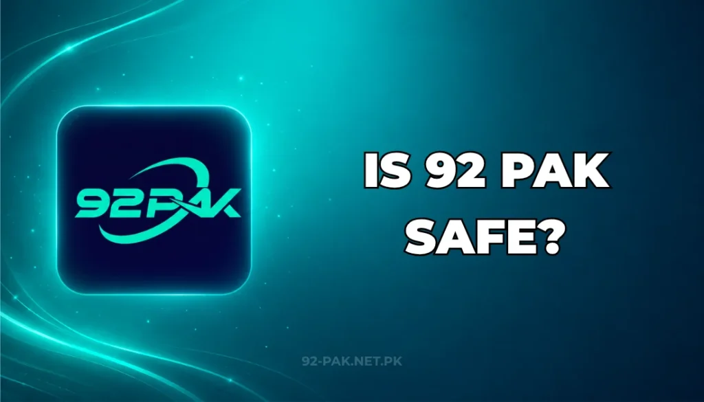 IS 92 PAK SAFE?